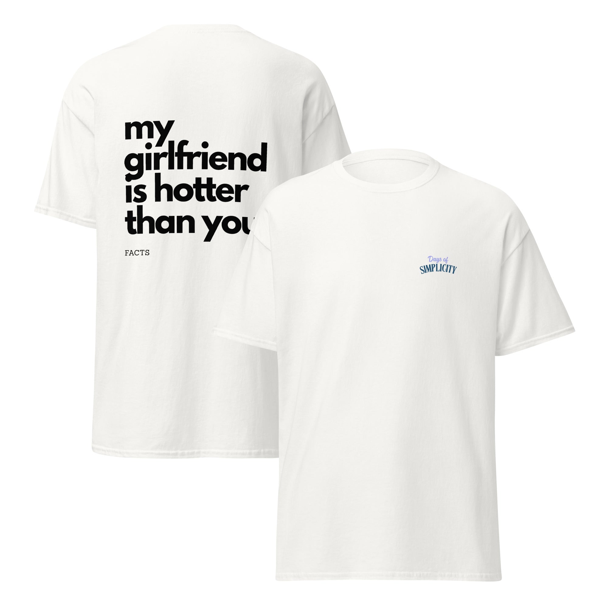 Hotter Than You Tee