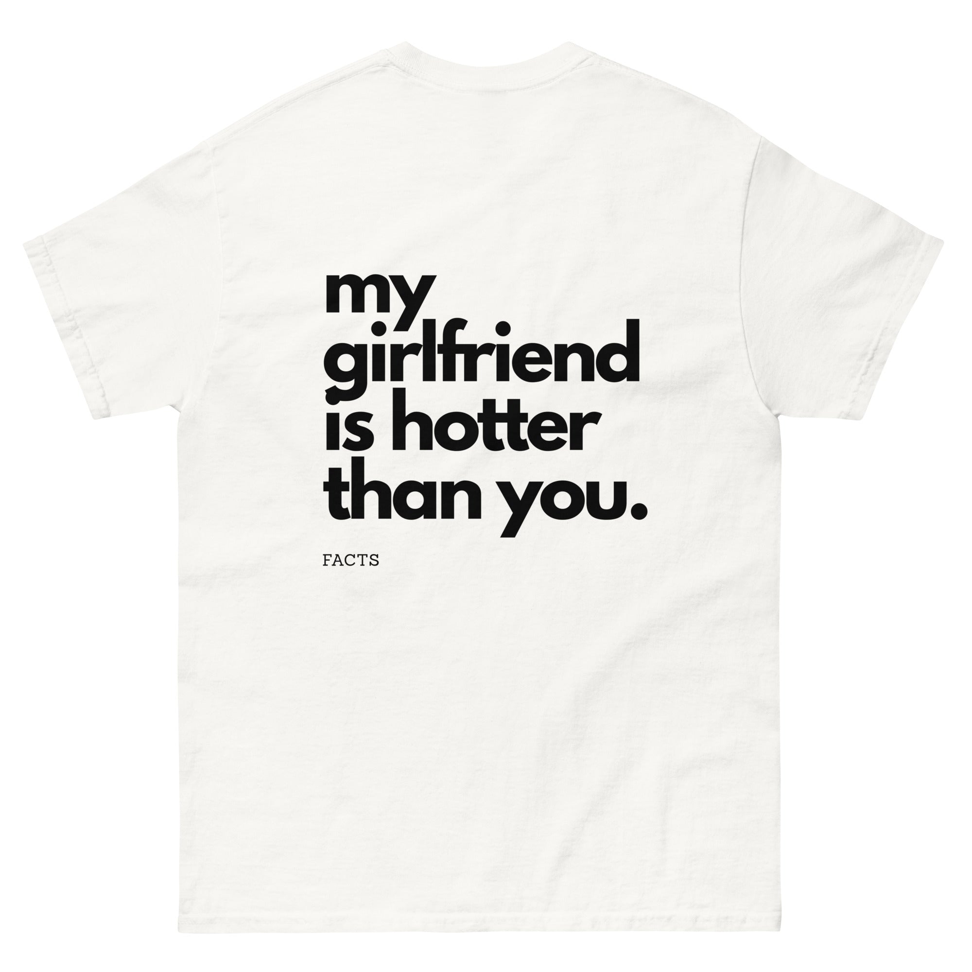 Hotter Than You Tee